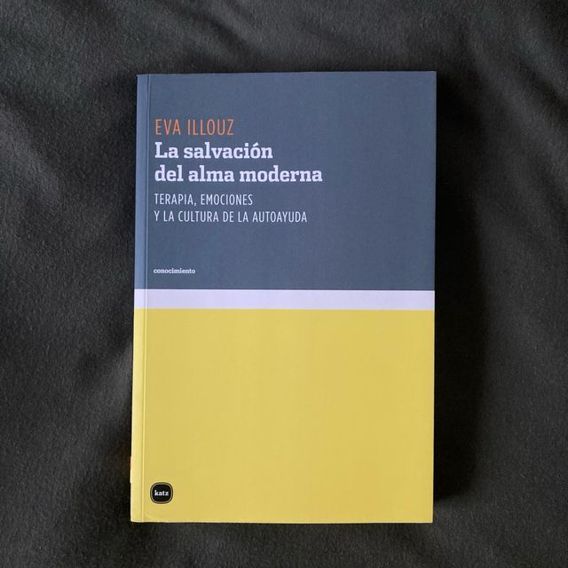 La salvación del alma moderna Terapia, emocione...