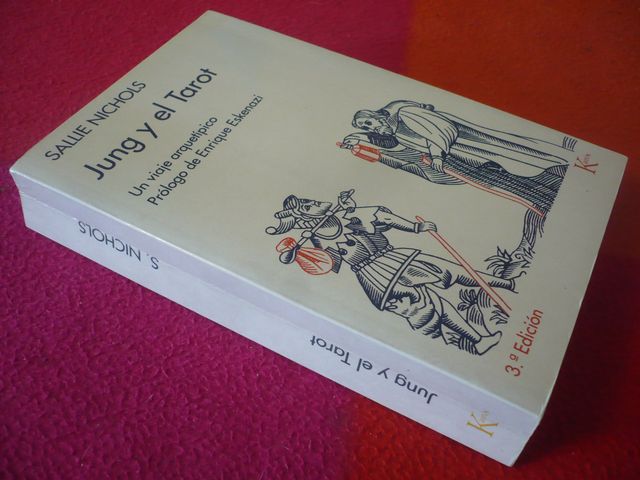 JUNG Y EL TAROT ( SALLIE NICHOLS ) ARCANOS MAYORES