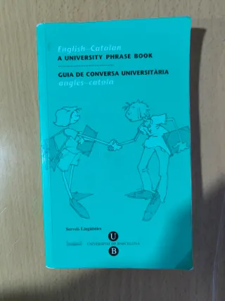 Guia de conversación universitaria Catalán-Ingles