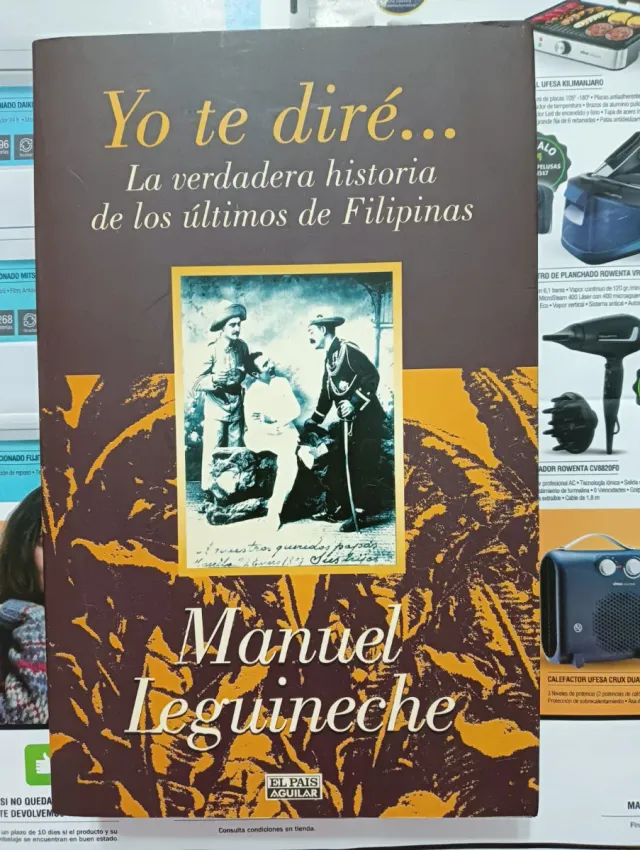 Yo te diré la verdadera Historia de Filipinas