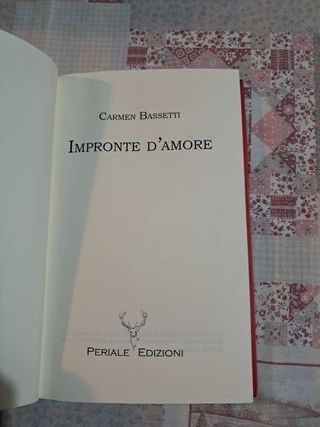 Impronte d'amore di Carmen Bassetti Editore: Peria