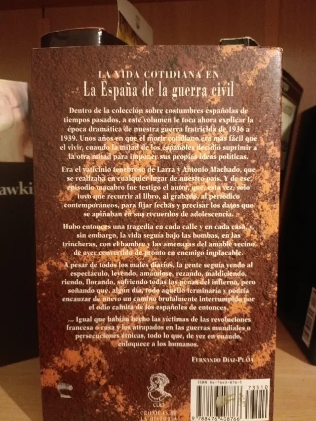 La Vida Cotidiana en la Espana de la Guerra Civ...