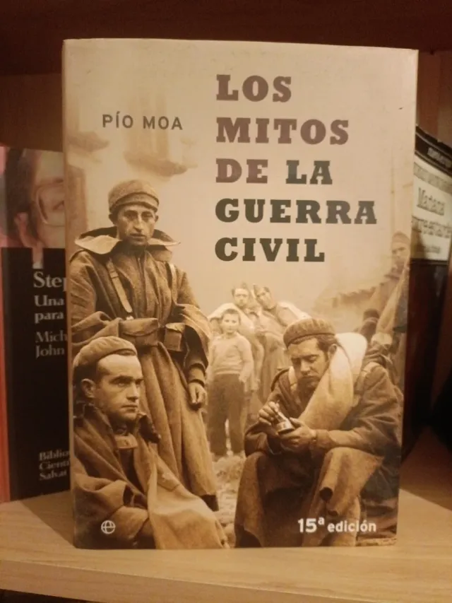 Los Mitos de La Guerra Civil (Spanish Edition)