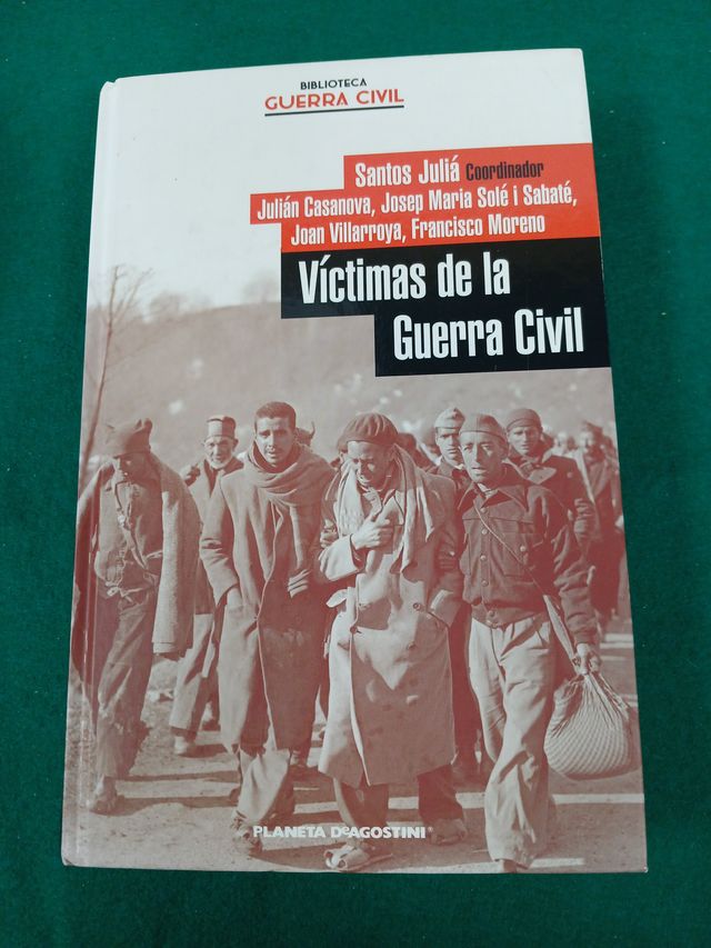 Libro Victimas de la Guerra Civil de Santos Julia