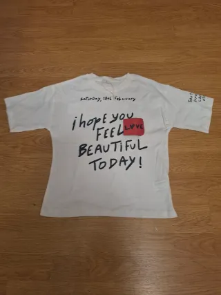 Camiseta Zara i hope you FEEL BEAUTIFUL TODAY!