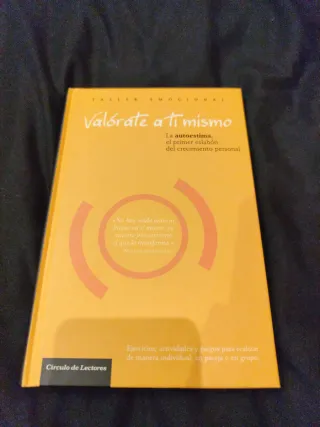 Valórate a ti mismo. Taller emocional.