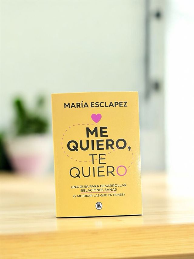 Me quiero, te quiero: Una guía para desarrollar...