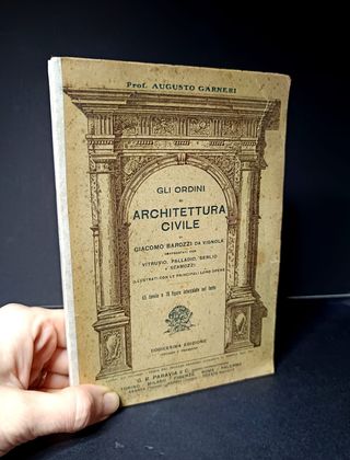 Gli ordini di architettura civile di G. Barozzi