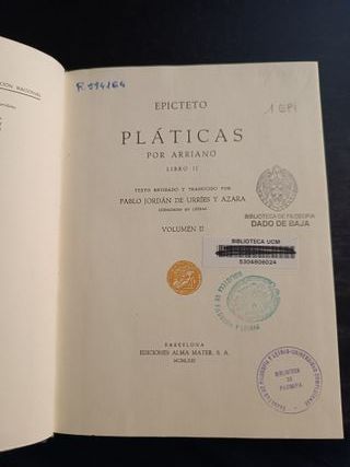Pláticas por Arriano libro II - Epicteto. Alma Mat