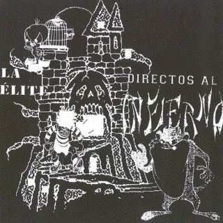La Elite - Directos Al Infierno (LP)