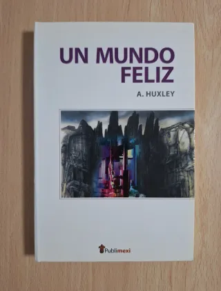 Un Mundo Feliz