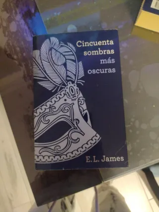 Cincuenta sombras más oscuras (Trilogía Cincuen...