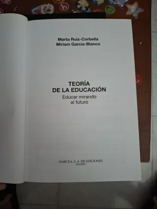 Teoría de la educación: Educar mirando al futur...
