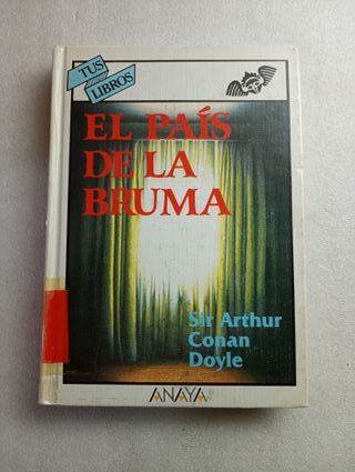 EL PAÍS DE LA BRUMA - SIR ARTHUR CONAN DOYLE - TUS