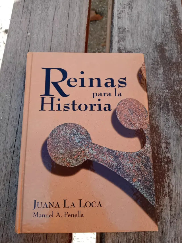 REINAS PARA LA HISTORIA. JUANA LA LOCA