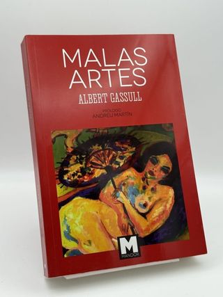 Malas artes - Albert Gassull - Albert Gassull (...