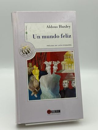 Un mundo feliz - Aldous Huxley