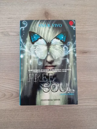 FREE SOUL: Alma Libre (Spanish Edition)