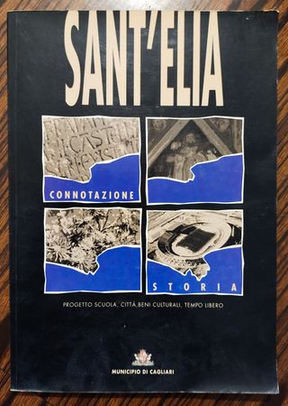 Libro Sant’Elia Cagliari – Connotazione e Storia –