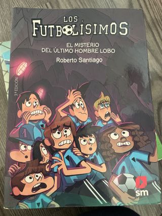 Los Futbolísimos 16: El misterio del último hom...
