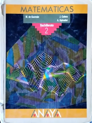 MATEMÁTICAS 2º BACHILLERATO Editorial ANAYA