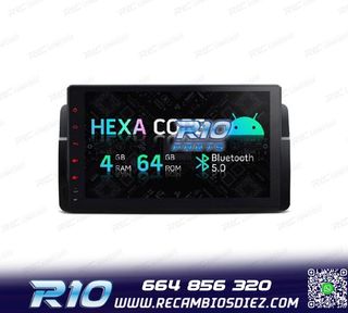 RADIO GPS ANDROID 13 PARA BMW E46 SERIE 3