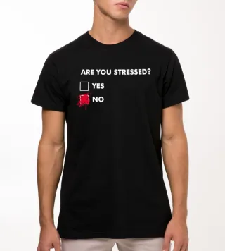 Nueva Camiseta Talla XL Are You Stressed? Yes No