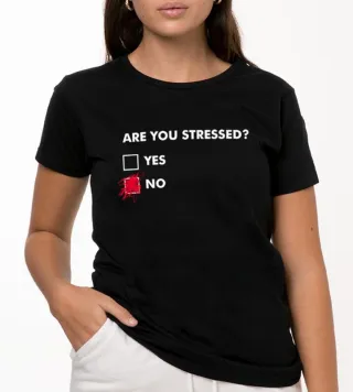 Nueva Camiseta Talla XL Are You Stressed? Yes No