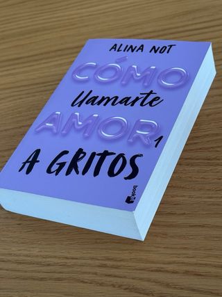 Cómo llamarte amor 1. A gritos