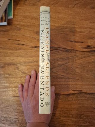 Mi Pais Inventado Un Paseo Nostalgico por Chile