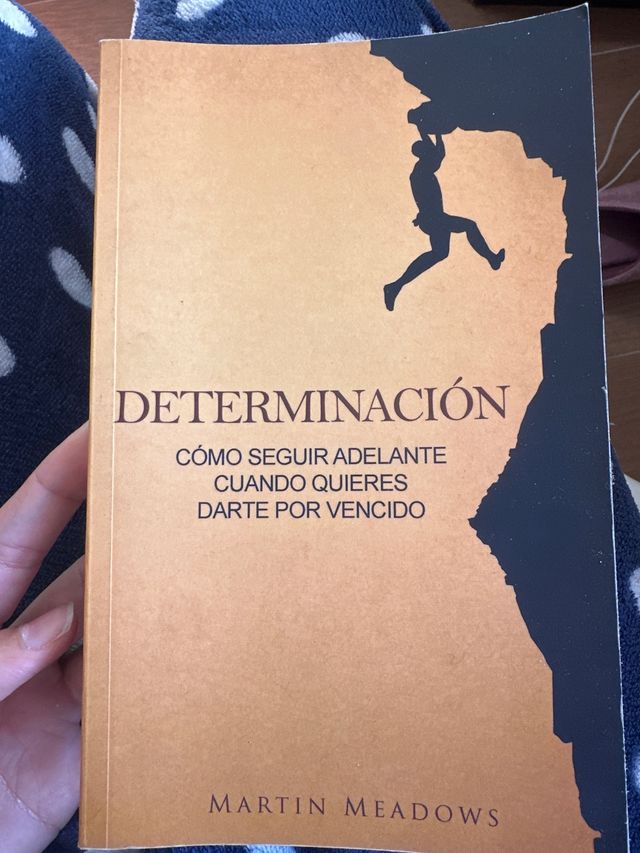 Determinación Cómo Seguir Adelante Cuando Quier...