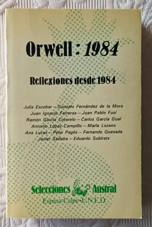 Orwell: 1984, reflexiones desde 1984