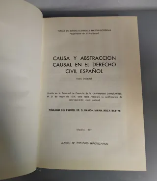 Causa y Abstraccion en el Derecho Civil Español