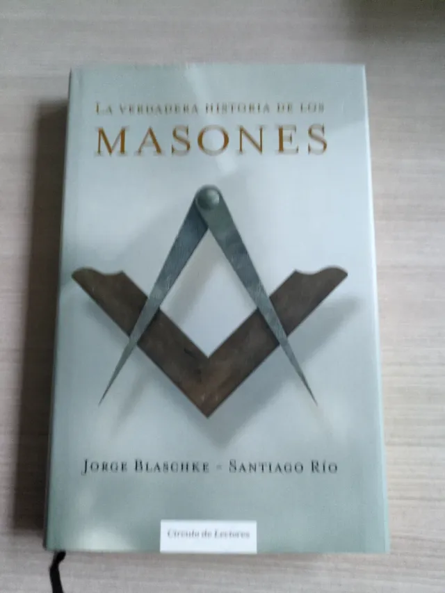 La verdadera historia de los masones