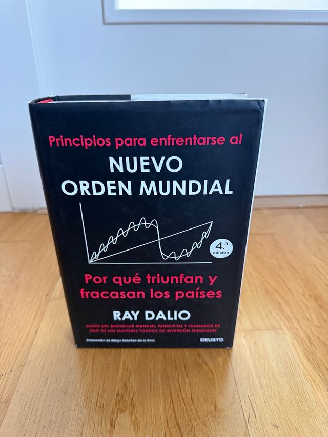 Principios para enfrentarse al nuevo orden mund...