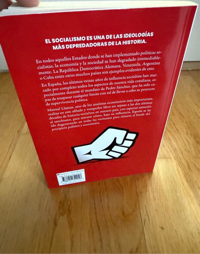 Socialismo, la ruina de España: Cómo empobrecer...
