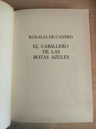 Rosalía de Castro El caballero de las botas azules