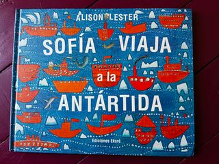 Sofía viaja a la Antárdida (Spanish Edition)