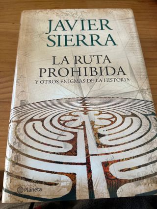 La ruta prohibida y otros enigmas de la Historia