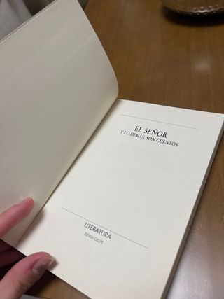 El Señor y lo demás, son cuentos (Literatura)...