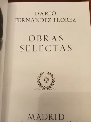 OBRAS SELECTAS: NOVELAS, MEMORIAS, RELATOS DE L...