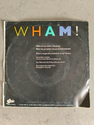 Vinile 45 giri Wham! Wake Me Up Before You Go-Go