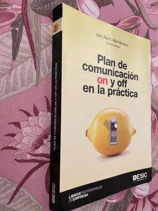 Plan de comunicación on y off en la práctica