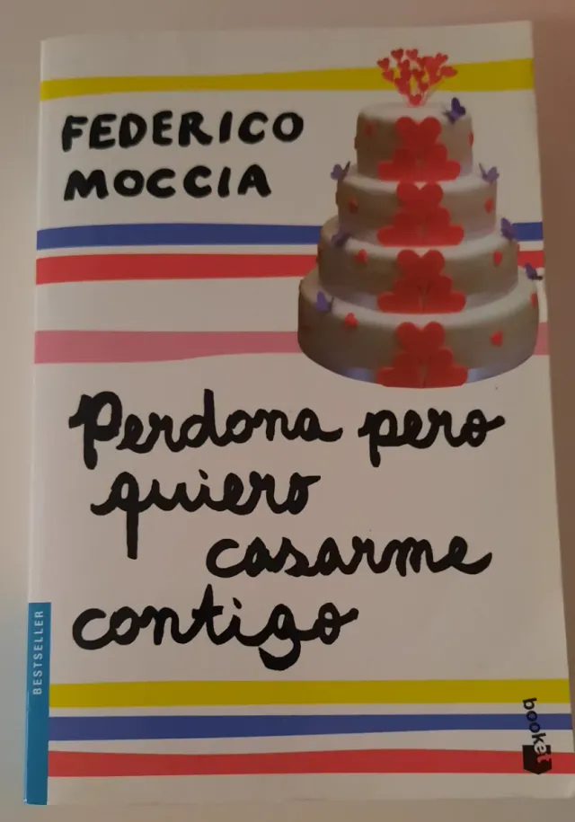 Perdona pero quiero casarme contigo (Spanish Ed...