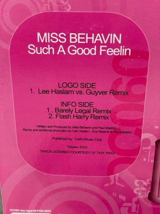 Miss Behavin' - Such A Good Feelin'