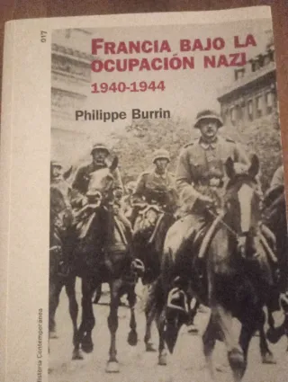 Francia bajo la ocupacion nazi / France under N...