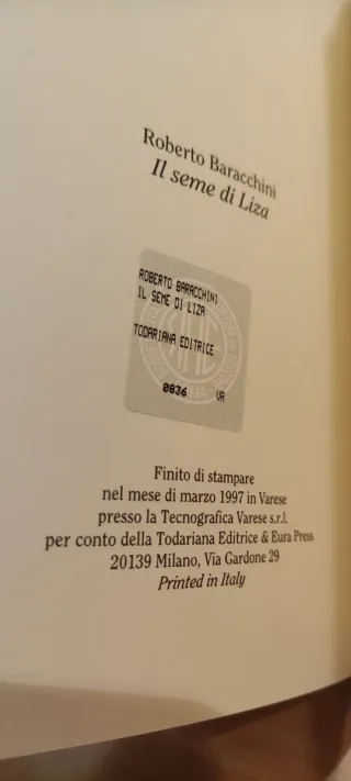 Il Seme Di Liza Roberto Baracchini - Todariana Edi
