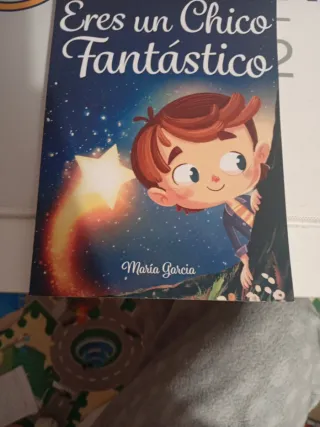Eres un Chico Fantástico: Historias inspiradora...