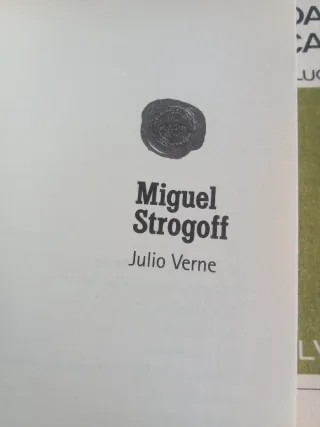 Miguel Strogoff (Tus Libros Seleccion/ Your Boo...