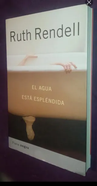 EL AGUA ESTA ESPLENDIDA  - RUTH RENDELL